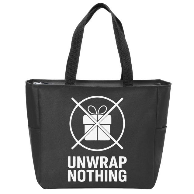 Funny Anti Christmas Unwrap Nothing Zip Tote Bag