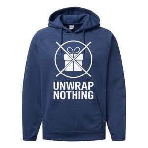 Funny Anti Christmas Unwrap Nothing Performance Fleece Hoodie