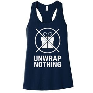 Funny Anti Christmas Unwrap Nothing Women's Racerback Tank