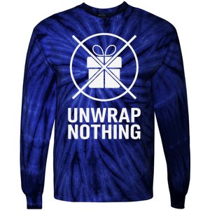 Funny Anti Christmas Unwrap Nothing Tie-Dye Long Sleeve Shirt