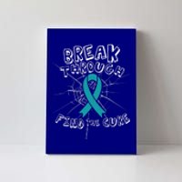 Find A Cure Ovarian Cancer Awareness Ribbon Funny Gift Cute Gift Canvas