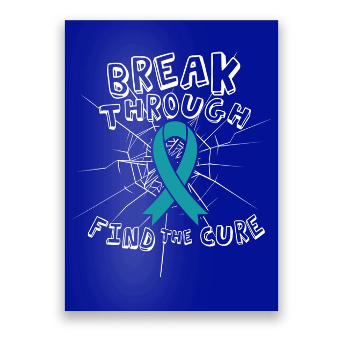 Find A Cure Ovarian Cancer Awareness Ribbon Funny Gift Cute Gift Poster