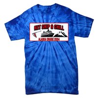 Funny Alaska Cruise 2024 Alaska Fishing Trip Alaska Funny Cool Gift Tie-Dye T-Shirt