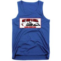 Funny Alaska Cruise 2024 Alaska Fishing Trip Alaska Funny Cool Gift Tank Top