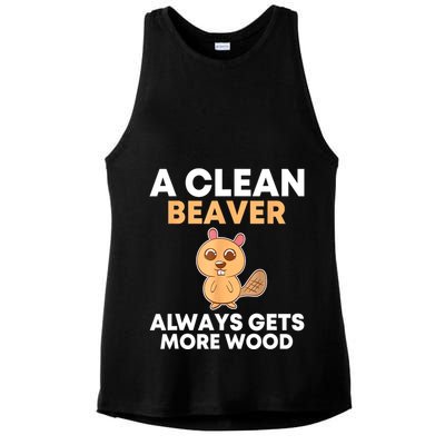 Funny A Clean Beaver Always Gets More Wood Joke Sarcastic Ladies PosiCharge Tri-Blend Wicking Tank