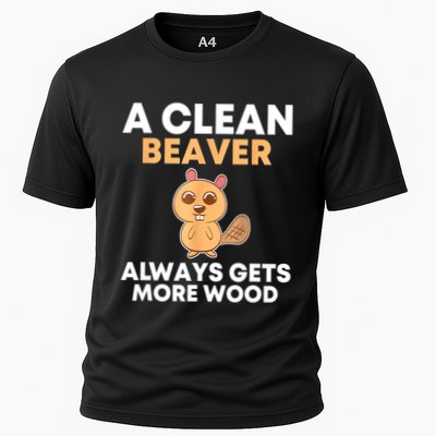 Funny A Clean Beaver Always Gets More Wood Joke Sarcastic Performance Shirt