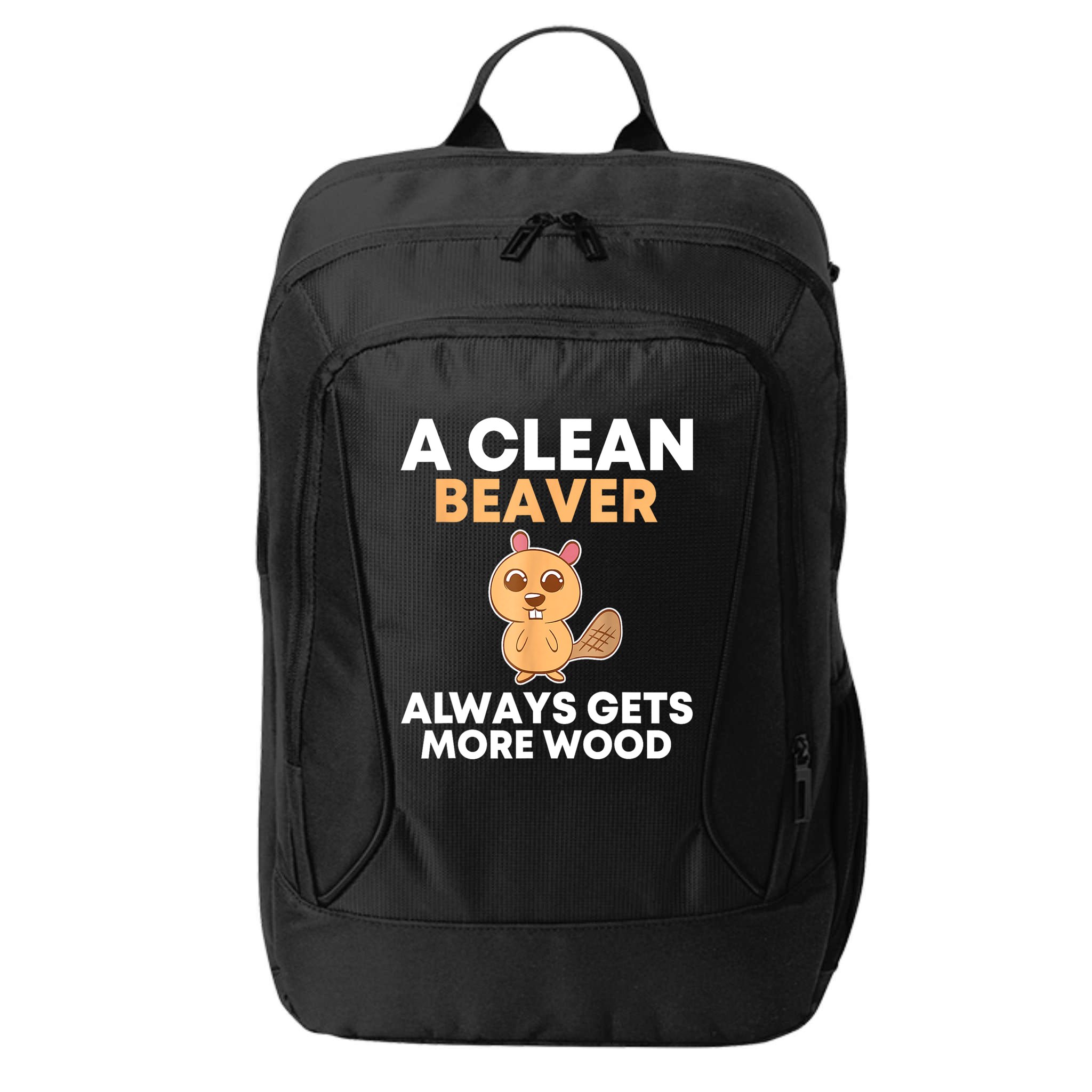 Funny A Clean Beaver Always Gets More Wood Joke Sarcastic City Backpack