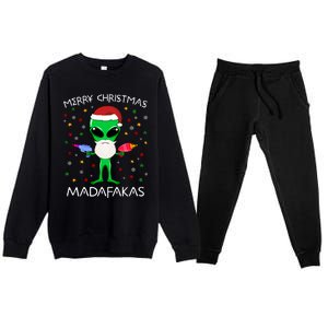 Funny Alien Christmas Cool Gift Merry Christmas Pew Madafakas Funny Gift Premium Crewneck Sweatsuit Set