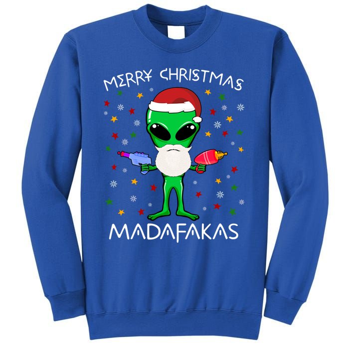 Funny Alien Christmas Cool Gift Merry Christmas Pew Madafakas Funny Gift Sweatshirt