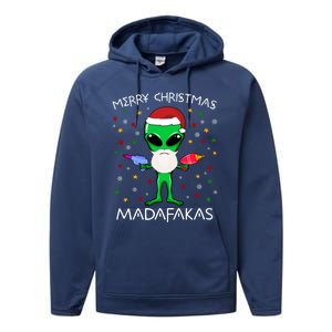 Funny Alien Christmas Cool Gift Merry Christmas Pew Madafakas Funny Gift Performance Fleece Hoodie