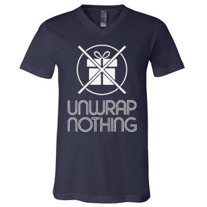 Funny Anti Christmas Grumpy Christmas Unwrap Nothing V-Neck T-Shirt