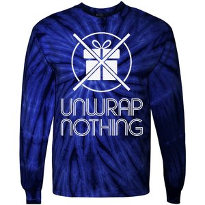 Funny Anti Christmas Grumpy Christmas Unwrap Nothing Tie-Dye Long Sleeve Shirt