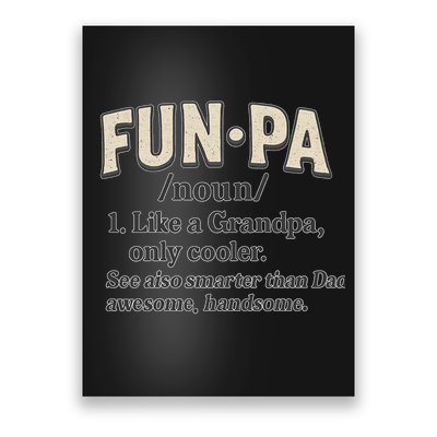 Fun-Pa: A Cool Twist on Grandpa Poster