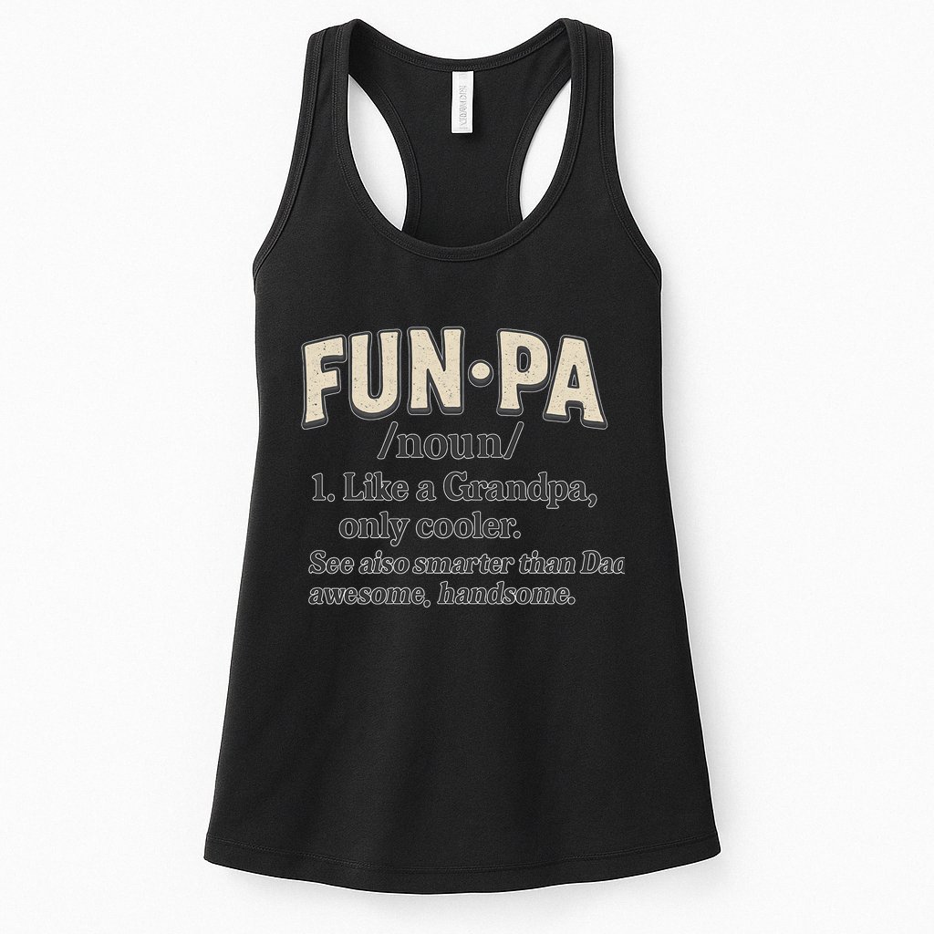 Fun-Pa: A Cool Twist on Grandpa Womens Tank Top