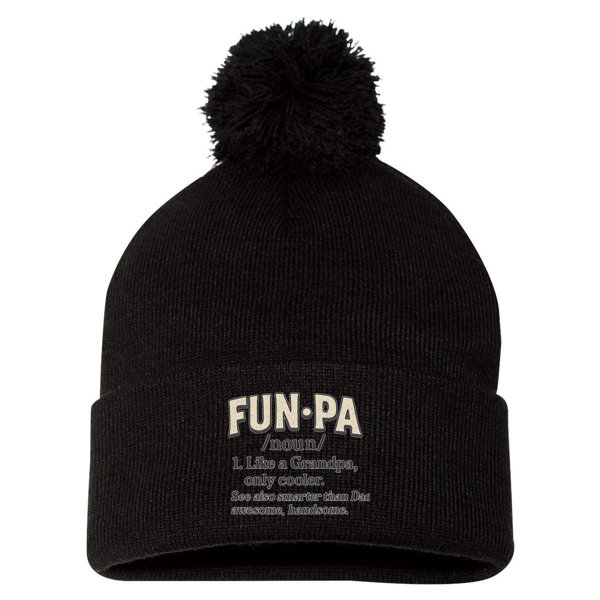 Fun-Pa: A Cool Twist on Grandpa Pom Pom 12in Knit Beanie