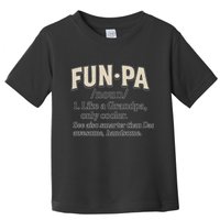 Fun-Pa: A Cool Twist on Grandpa Toddler T-Shirt