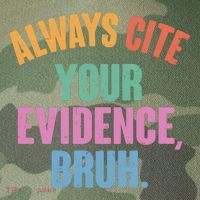 Funny Always Cite Your Evidence Bruh Legacy Tie Dye Trucker Hat