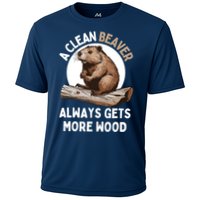 Funny A Clean Beaver Always Gets More Wood Beaver Lover Cooling Performance Crew T-Shirt