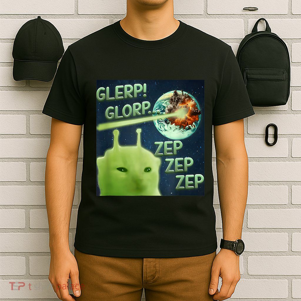 Funny Alien Cat Meme Glerp Glorp Zep Zep T-Shirt