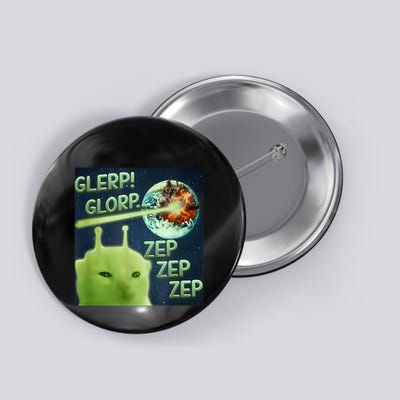 Funny Alien Cat Meme Glerp Glorp Zep Zep Button
