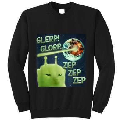 Funny Alien Cat Meme Glerp Glorp Zep Zep Tall Sweatshirt