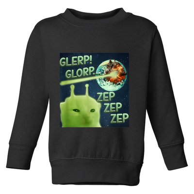 Funny Alien Cat Meme Glerp Glorp Zep Zep Toddler Sweatshirt