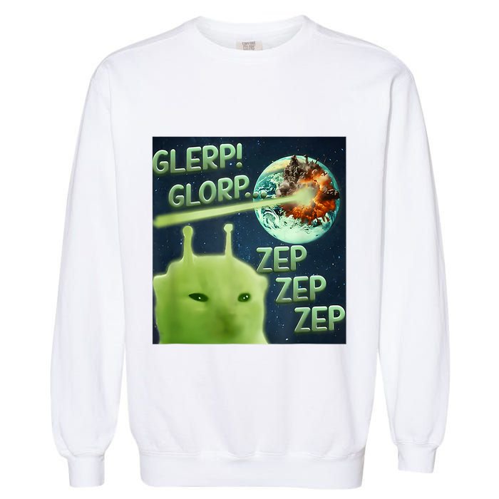 Funny Alien Cat Meme Glerp Glorp Zep Zep Garment-Dyed Sweatshirt