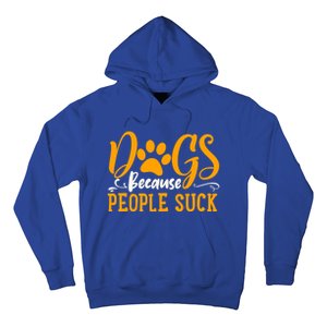 Funny And Cute Dogs Are My Favorite People Dog Owners Design Gift Hoodie