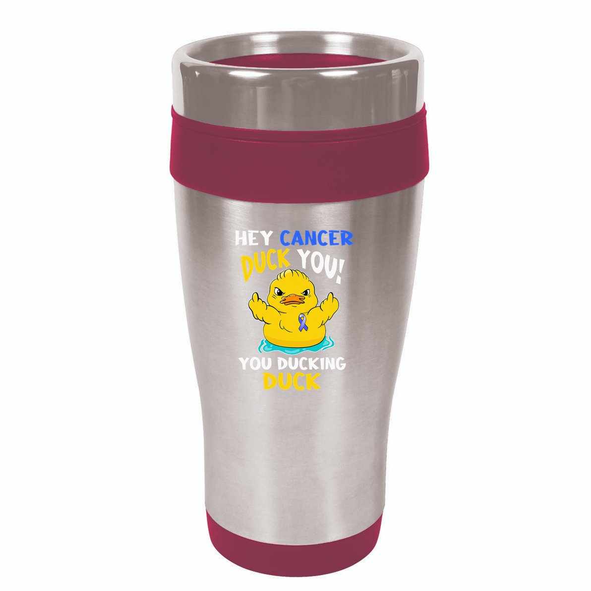 Fight Against Cancer Funny Duck Design 16oz Travel Tumbler
