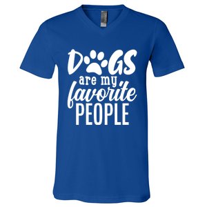 Funny And Cute Dogs Are My Favorite People Dog Owners Design Gift V-Neck T-Shirt