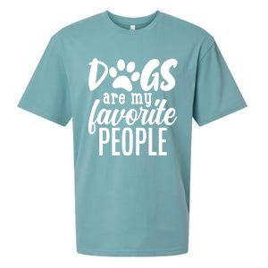 Funny And Cute Dogs Are My Favorite People Dog Owners Design Gift Sueded Cloud Jersey T-Shirt