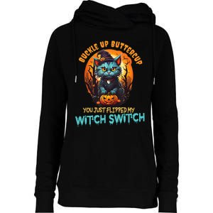 Funny Angry Cat Witch Buckle Up Buttercup Halloween Womens Funnel Neck Pullover Hood