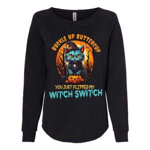 Funny Angry Cat Witch Buckle Up Buttercup Halloween Womens California Wash Sweatshirt