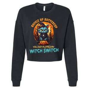 Funny Angry Cat Witch Buckle Up Buttercup Halloween Cropped Pullover Crew