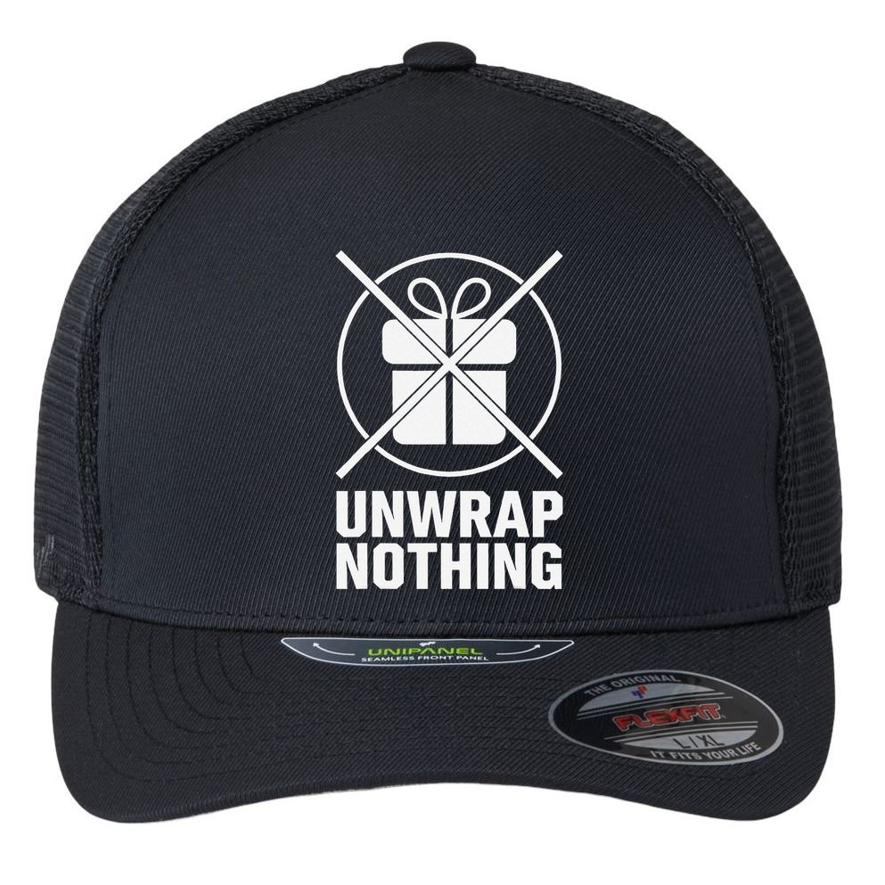 Funny Anti Christmas Grumpy Christmas Unwrap Nothing Flexfit Unipanel Trucker Cap