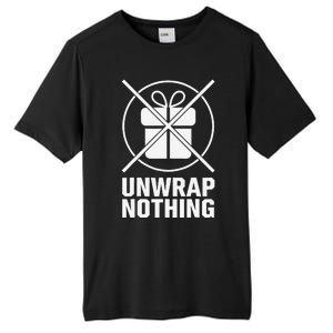 Funny Anti Christmas Grumpy Christmas Unwrap Nothing Tall Fusion ChromaSoft Performance T-Shirt