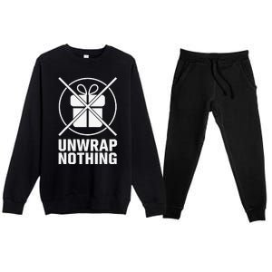 Funny Anti Christmas Grumpy Christmas Unwrap Nothing Premium Crewneck Sweatsuit Set