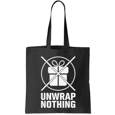 Funny Anti Christmas Grumpy Christmas Unwrap Nothing Bag