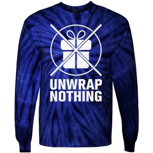 Funny Anti Christmas Grumpy Christmas Unwrap Nothing Tie-Dye Long Sleeve Shirt