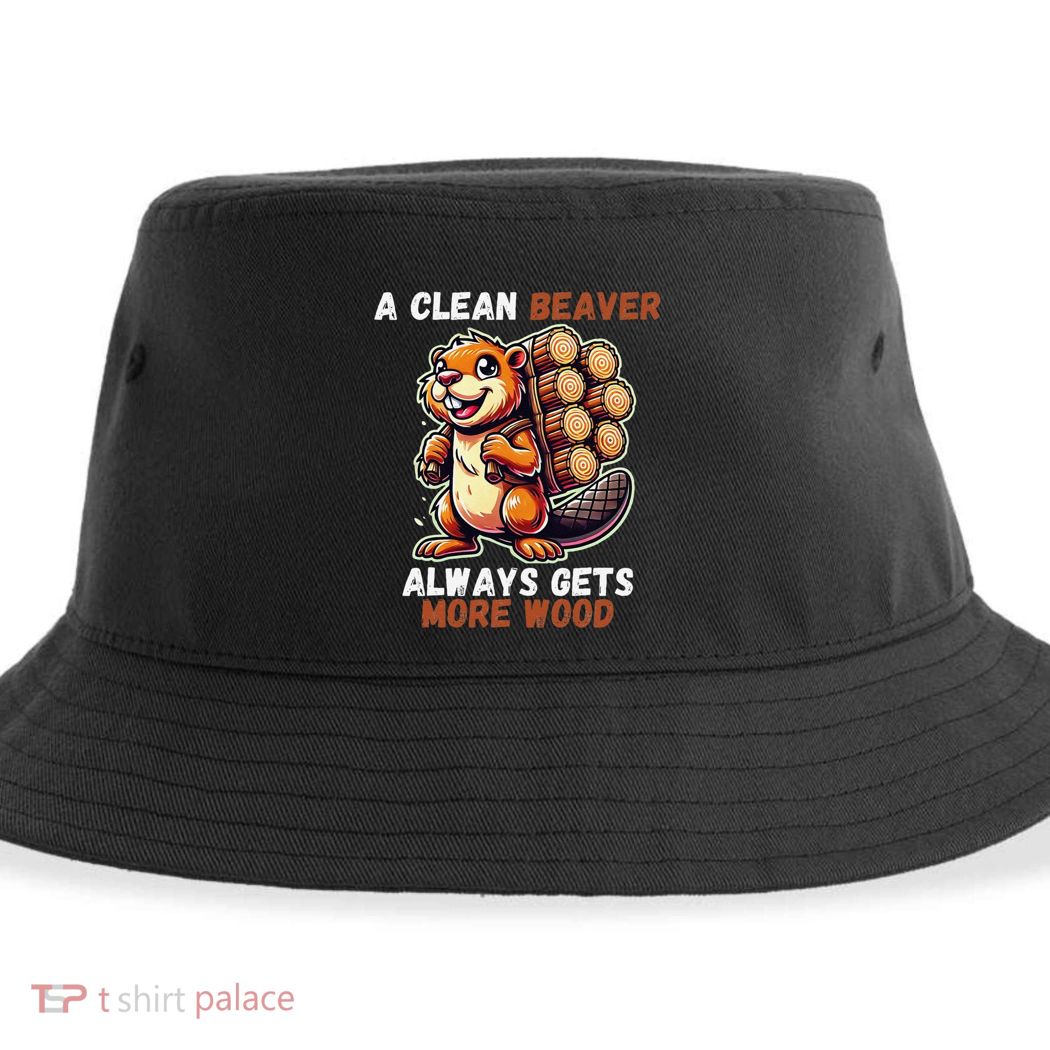 Funny A Clean Beaver Always Gets More Wood Sustainable Bucket Hat