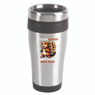 Funny A Clean Beaver Always Gets More Wood 16oz Travel Tumbler