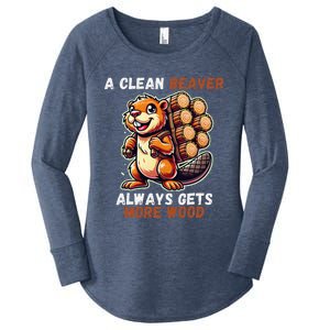 Funny A Clean Beaver Always Gets More Wood Women's Perfect Tri Tunic Long Sleeve Shirt