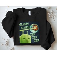Funny Alien Cat Meme Glerp Glorp Zep Zep Sweatshirt