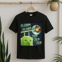 Funny Alien Cat Meme Glerp Glorp Zep Zep T-Shirt