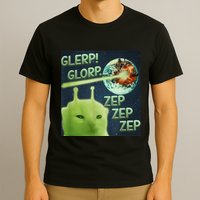 Funny Alien Cat Meme Glerp Glorp Zep Zep T-Shirt