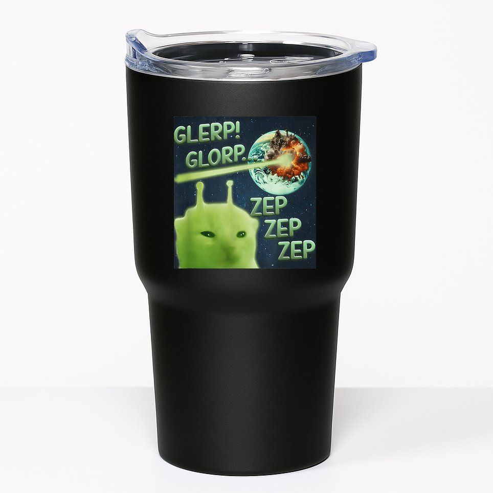 Funny Alien Cat Meme Glerp Glorp Zep Zep Tumbler