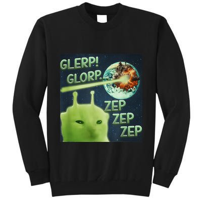 Funny Alien Cat Meme Glerp Glorp Zep Zep Tall Sweatshirt