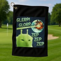 Funny Alien Cat Meme Glerp Glorp Zep Zep Golf Towel