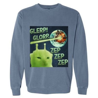 Funny Alien Cat Meme Glerp Glorp Zep Zep Garment-Dyed Sweatshirt