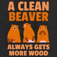 Funny A Clean Beaver Always Gets More Wood Joke Sarcastic Adult Drive Performance Visor
